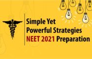Simple yet Powerful Strategies - NEET 2021 Preparation