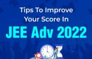Tips To Improve Your Score In JEE Advanced 2022