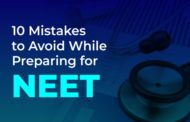 10 Mistakes to Avoid While Preparing for NEET